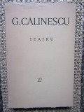 TEATRU - G. CALINESCU
