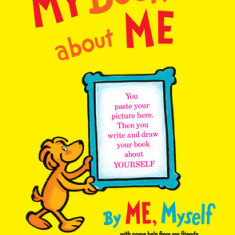 My Book about Me: By Me, Myself