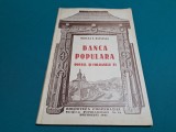 BANCA POPULARĂ * ROSTUL ȘI FOLOASELE EI /MIRCEA V. PIENESCU / 1941 *