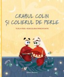 Cumpara ieftin Crabul Colin și colerul de perle