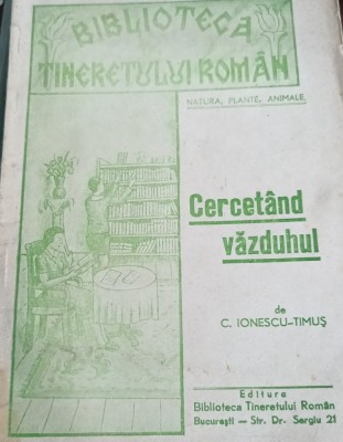 CERCETAND VAZDUHUL C IONESCU TIMUS foto