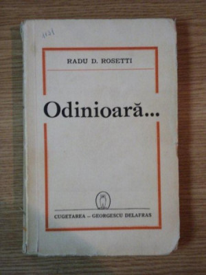 ODINIOARA ... de RADU D. ROSETTI ,1942 foto