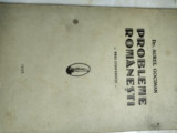 Probleme romanesti - Dr. Aurel Gocioman ( 1936)
