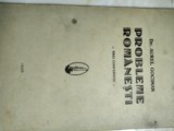 Cumpara ieftin Probleme romanesti - Dr. Aurel Gocioman ( 1936)