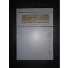 A. PAUNESCU PODEANU - BAZE CLINICE PENTRU PRACTICA MEDICALA volumul 3