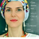 Care dintre noi. Which One of Us - Chris Simion, Catalina Flaminzeanu