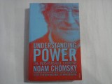 UNDERSTANDING POWER THE INDISPENSABLE CHOMSKY - NOAM CHOMSKY