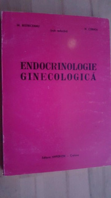 Endocrinologie ginecologica- M. Bistriceanu, M. Cernea foto