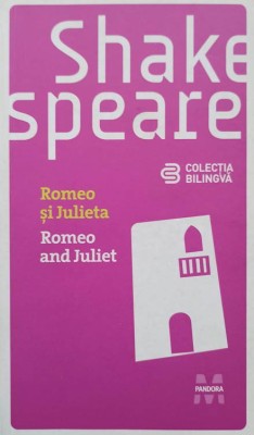 ROMEO SI JULIETA. ROMEO AND JULIET (EDITIE BILINGVA)-WILLIAM SHAKESPEARE-250466 foto