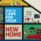 How to Care for Your New Home