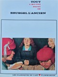 Cumpara ieftin Tout l'oeuvre peint de Bruegel l'ancien - 1983 (XC92)