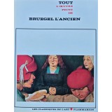 Tout l'oeuvre peint de Bruegel l'ancien - 1983 (XC92)