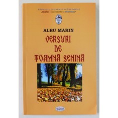 VERSURI DE TOAMNA SENINA de ALBU MARIN , 2016