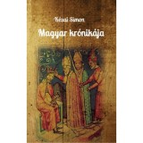 Magyar kr&oacute;nik&aacute;ja - K&eacute;zai Simon