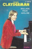 Richard Clayderman - Ballade Pour Adeline..., Caseta audio
