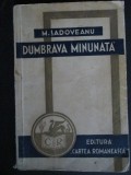 Dumbrava minunata editia a 7-a-M. Sadoveanu 1939