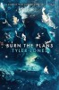 Burn the Plans