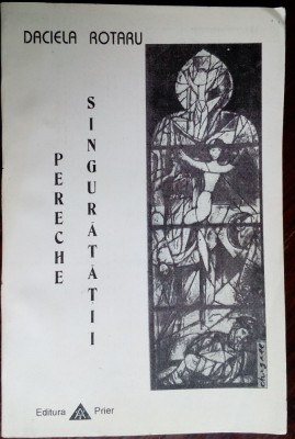 DACIELA ROTARU-PERECHE SINGURATATII/VERSURI/DEBUT&amp;#039;96/DEDICATIE/24 DESENE CHAGALL foto