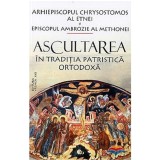 Ascultarea in traditia patristica ortodoxa | Arhiepiscopul Chrysostomos al Etnei