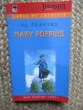 Mary Poppins - P. L. Travers, Rao, Editie 2007, Coperta Brosata, Literatura Copii, Carte in Romana