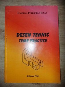 Desen tehnic Teme practice - Carmina Petronela Ignat foto