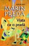 Viata ca o prada | Marin Preda, 2020, Cartex