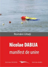 Manifest de unire/Nicolae Dabija foto