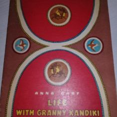 Carte veche copii-Life with Granny Kandiki:Based on tales from the Soviet north