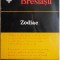 Zodiac &ndash; Marcel Breslasu
