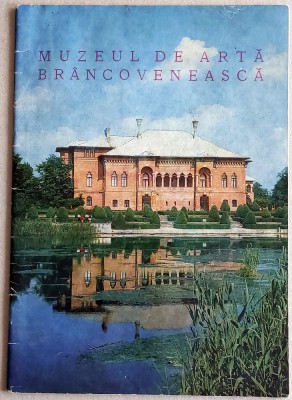 Muzeul de arta brancoveneasca - mic album ilustrat, Mogosoaia 1972 foto