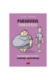 Paradoxul obezității - Paperback brosat - Kristin Loberg, Carl J. Lavie - All