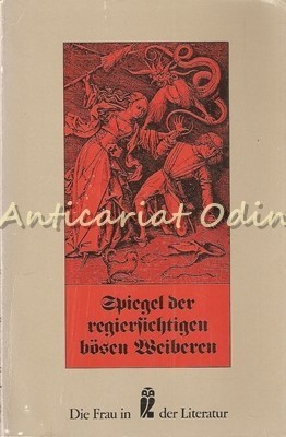 Spiegel Der Regierfichtigen Bosen Weiberen