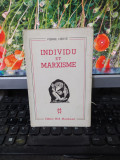 Individu et marxisme, Pierre Herve, Editions Club Maintenant, Paris 1948, 178