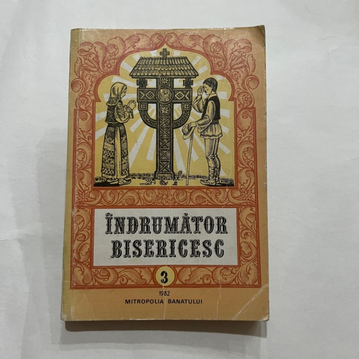 Mitropolia Banatului - Indrumator Bisericesc Nr. 3 - Nicolae