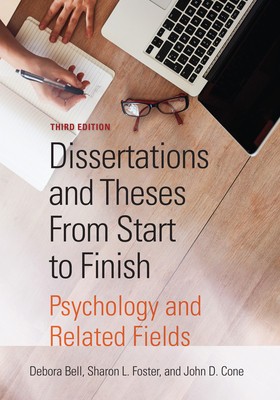 Dissertations and Theses from Start to Finish: Psychology and Related Fields foto
