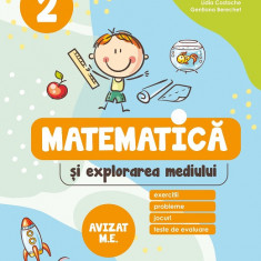 Matematica si explorarea mediului. Exercitii, probleme, jocuri, teste de evaluare. Clasa a II-a 2022-2023 - Daniela Berechet, Florian Berechet, Lidia