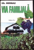 VIA FAMILIALA-GH. BERNAZ-347157