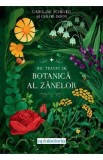 Mic tratat de botanica al zanelor - Caroline Scheuer, Chloe Dijon