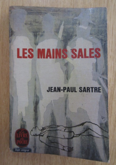 Jean-Paul Sartre - Les mains sales
