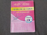 Mihaela Dumitrescu - Probleme de fizica. Ghid de rezolvare clasa a 9-a