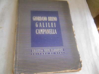 Giordano Bruno Galilei Campanella1951 Actul de denuntare a lui Bruno inchizitiei foto