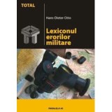 Lexiconul erorilor militare - Hans-Dieter Otto