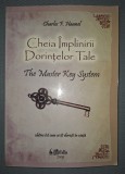 Cheia &Icirc;mplinirii Dorințelor Tale - Charles F. Haanel, EstFalia 2009, Spiritualitate &amp; Ezoterism