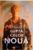 LUPTA CELOR NOUA de PITTACUS LORE, 2013, Nemira