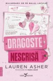 Dragoste nescrisa (al doilea volum al seriei &bdquo;Miliardarii de pe malul lacului&rdquo;), Lauren Asher