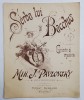 SERBA LUI BACCHUS , CUVINTE si MUSICA de MIH. J. PAVLOVSKI , INCEPUTUL SEC. XX , PARTITURA