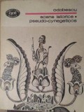 Scene Istorice, Pseudo-Cynegeticos - A.I. Odobescu, Minerva 1984, BPT, Romana, Roman