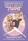 Sweet Valley Twins: Teacher&#039;s Pet: (A Graphic Novel)