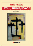 Istorie, genocid, etnocid | Petru Ursache, Eikon