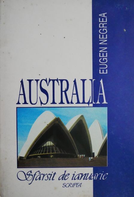Australia sfarsit de ianuarie &ndash; Eugen Negrea